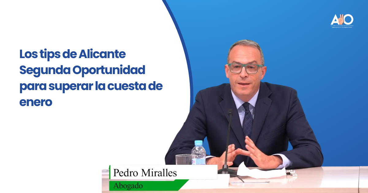 Cuesta de enero en Alicante y soluciones para deudas